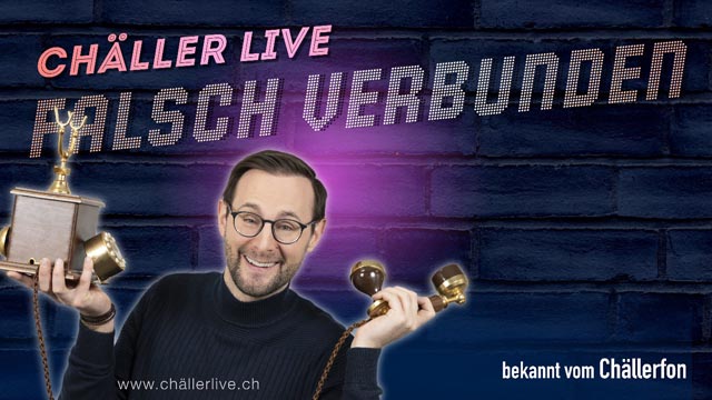 Chäller Live: «Falsch verbunden» – das Chällerfon in Stein
